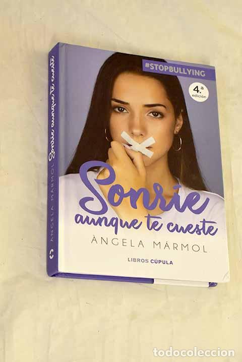 Libri di seconda mano: Sonr&iacute;e aunque te cueste: stopbullying.- M&aacute;rmol, Angela