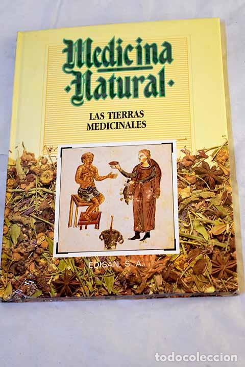 Libri di seconda mano: Medicina natural, tomo 16: Las tierras medicinales