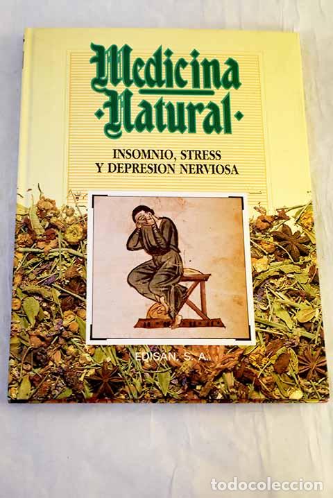 Libri di seconda mano: Medicina natural, tomo 13: Insomnio, stress y depresi&oacute;n nerviosa