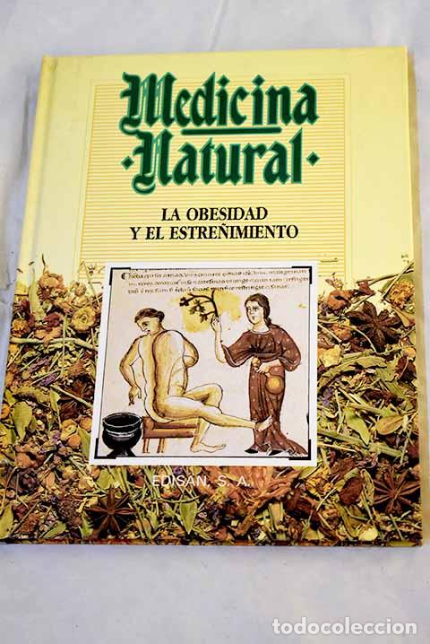 Libros: Medicina natural, tomo 23: La obesidad y el estre&ntilde;imiento