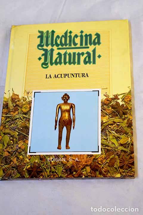 Libros: Medicina natural, tomo 12: La acupuntura