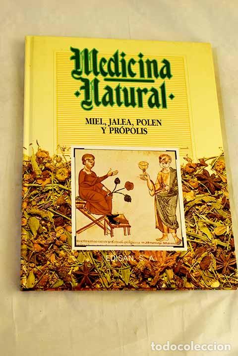 Libros: Medicina natural, tomo 18: Miel, jalea, polen y pr&oacute;polis