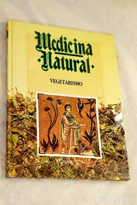 Libros: Medicina natural, tomo 7: Vegetarismo