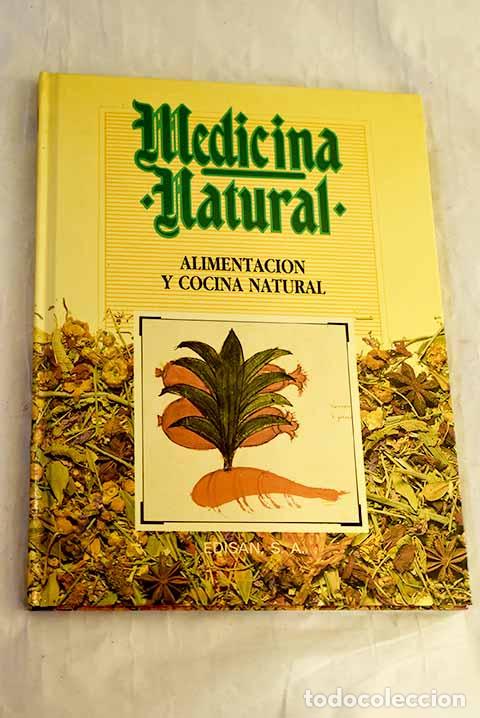 Libros: Medicina natural, tomo 2: Alimentaci&oacute;n y cocina natural