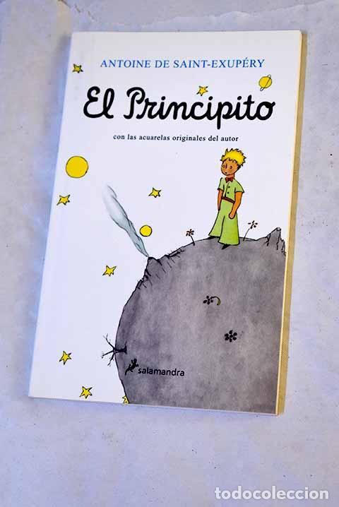 Libros: El principito: Saint-Exup&eacute;ry, Antoine de.- Saint-Exup&eacute;ry, Antoine de