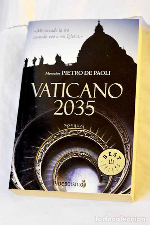 Libros: Vaticano 2035: Paoli, Pietro de.- Paoli, Pietro de