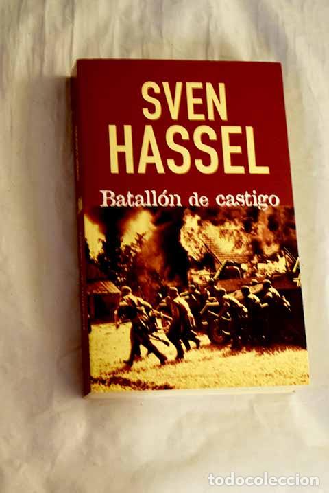 Libros: Batall&oacute;n de castigo: Hassel, Sven.- Hassel, Sven - Foto 1