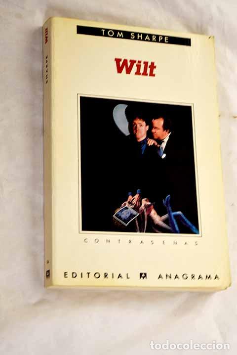 Libros: Wilt: Sharpe, Tom: Anagrama..- Sharpe, Tom