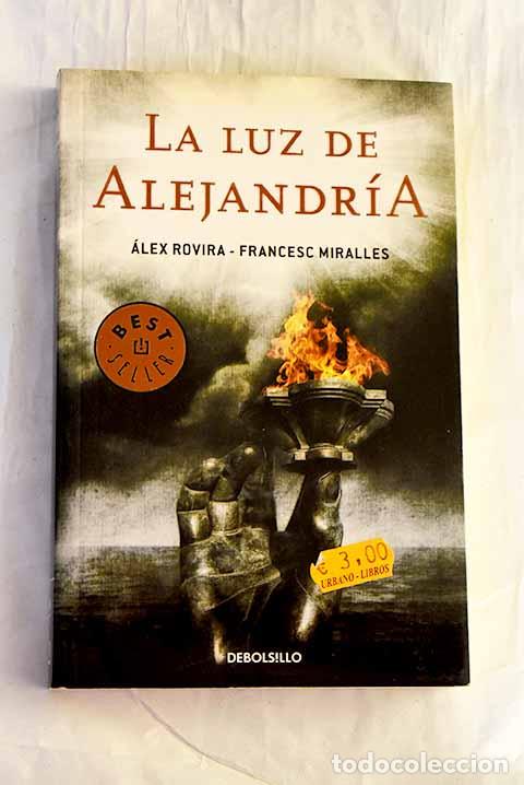 Libros: La luz de Alejandr&iacute;a.- Rovira, &Aacute;lex