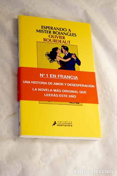 Livres: Esperando a mister Bojangles.- Bourdeaut, Olivier