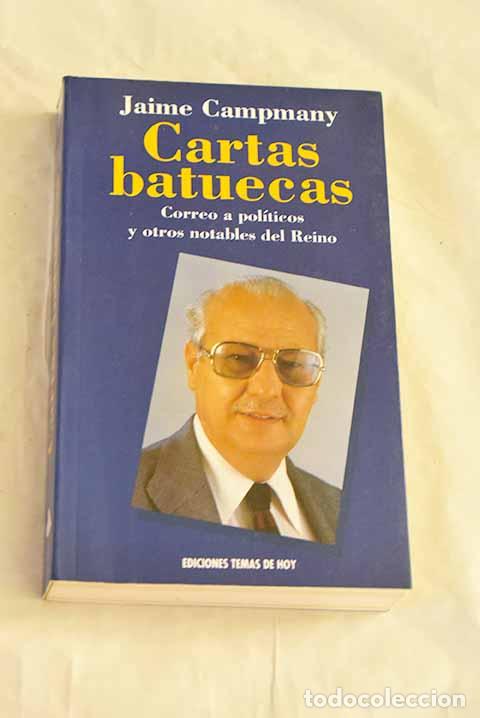 Livres: Cartas batuecas: Campmany, Jaime.- Campmany, Jaime