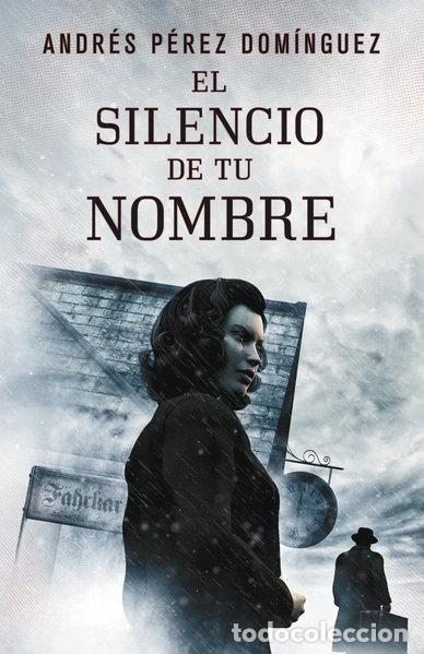 Libros: El silencio de tu nombre- 9788401353260