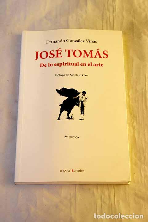 Livros em segunda m&atilde;o: Jos&eacute; Tom&aacute;s : de lo espiritual en el arte.- Gonz&aacute;lez Vi&ntilde;as, Fernando