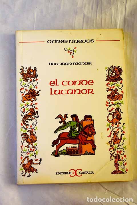Libros: El conde Lucanor: Don Juan Manuel.- Don Juan Manuel
