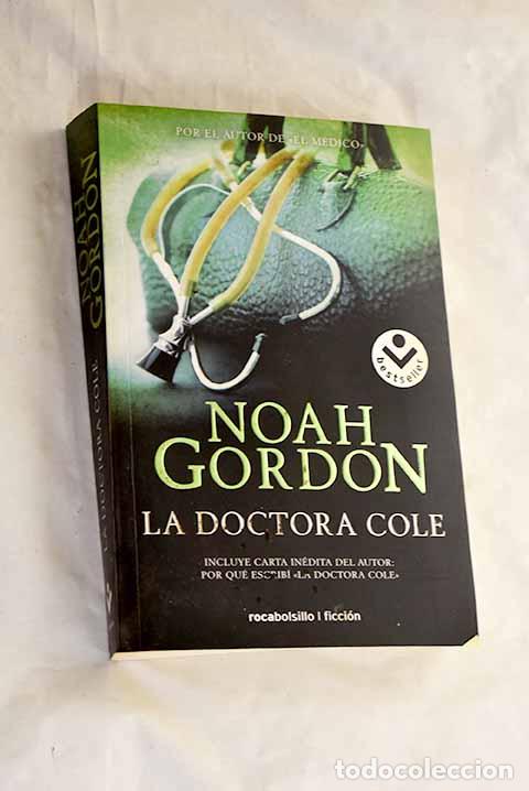 Libros: La doctora Cole: Gordon, Noah.- Gordon, Noah - Foto 1