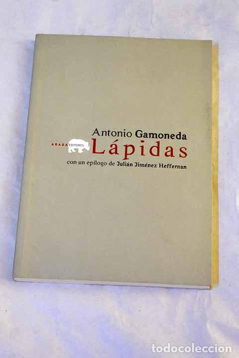 B&uuml;cher: L&aacute;pidas: Gamoneda, Antonio.- Gamoneda, Antonio