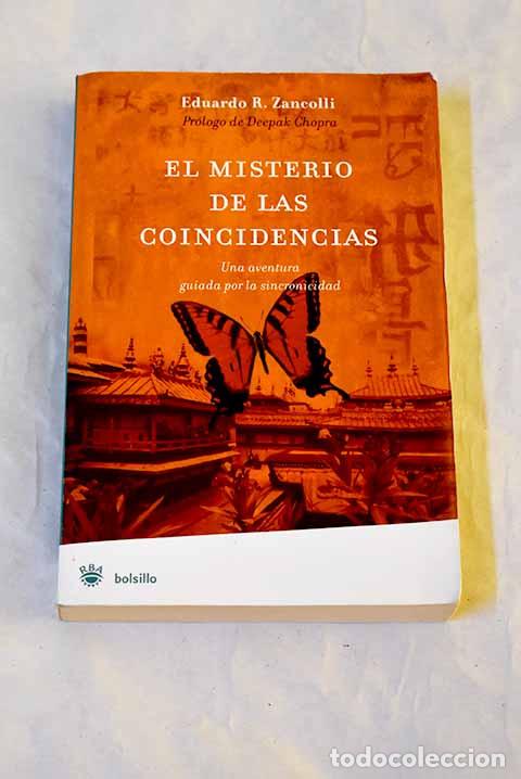 Livres: El misterio de las coincidencias : una aventura guiada por la sincronicidad.- Zancolli, Eduardo R.