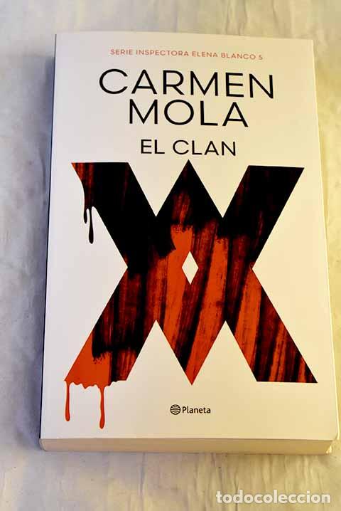 Livres: El clan: Mola, Carmen.- Mola, Carmen