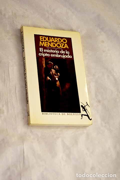Libros: El misterio de la cripta embrujada.- Mendoza, Eduardo - Foto 1