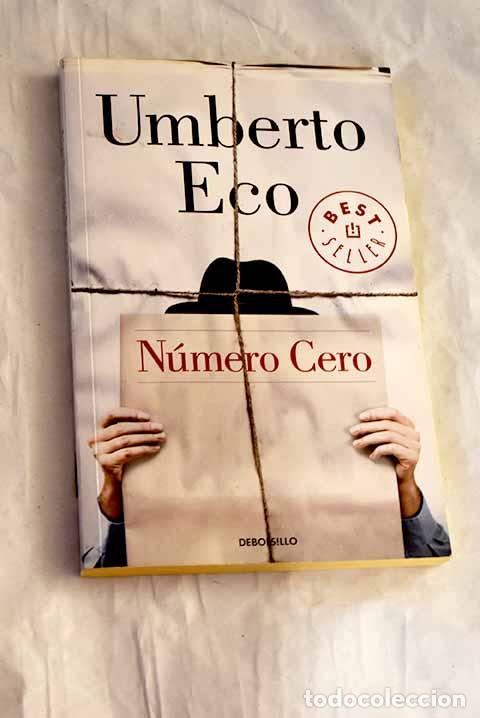 Livres: N&uacute;mero cero: Eco, Umberto.- Eco, Umberto