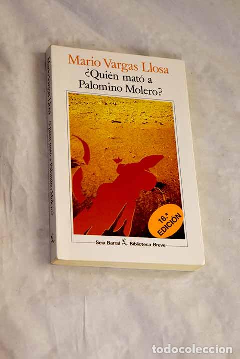 Libros: &iquest;Qui&eacute;n mat&oacute; a Palomino Molero?.- Vargas Llosa, Mario