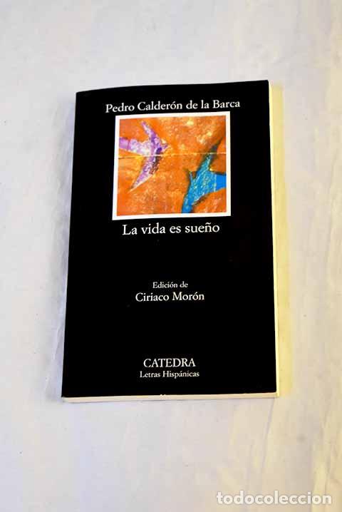B&uuml;cher: La vida es sue&ntilde;o: Calder&oacute;n de la Barca, Pedro.- Calder&oacute;n de la Barca, Pedro
