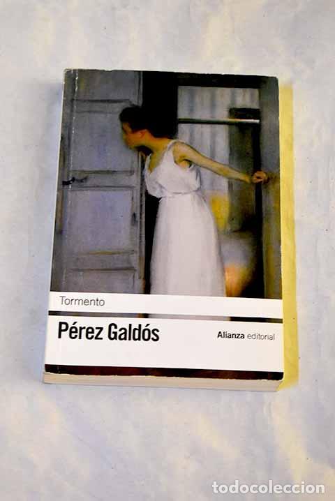 books: Tormento: P&eacute;rez Gald&oacute;s, Benito.- P&eacute;rez Gald&oacute;s, Benito