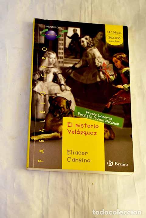 books: El misterio Vel&aacute;zquez.- Cansino, Eliacer
