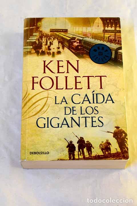 Libri di seconda mano: La ca&iacute;da de los gigantes.- Follett, Ken