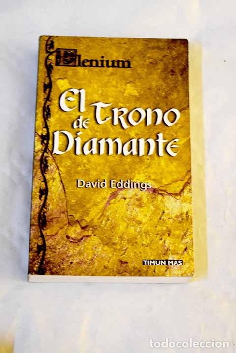 Libri di seconda mano: El trono de diamante.- Eddings, David