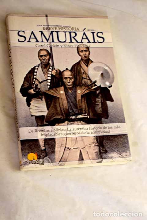Libri di seconda mano: Breve historia de los samur&aacute;is.- Gaskin, Carol