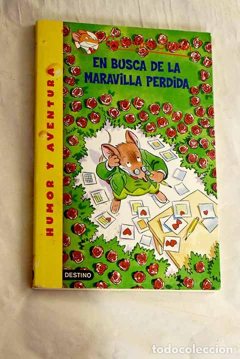 Libros: En busca de la maravilla perdida.- Stilton, Geronimo