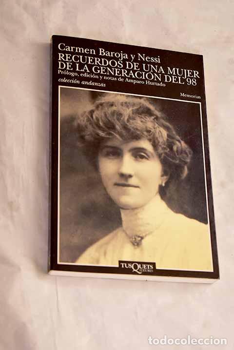 Libri di seconda mano: Recuerdos de una mujer de la generaci&oacute;n del 98.- Baroja, Carmen