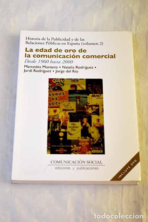 Livres: Historia de la publicidad y de las relaciones p&uacute;blicas en Espa&ntilde;a, tomo 2