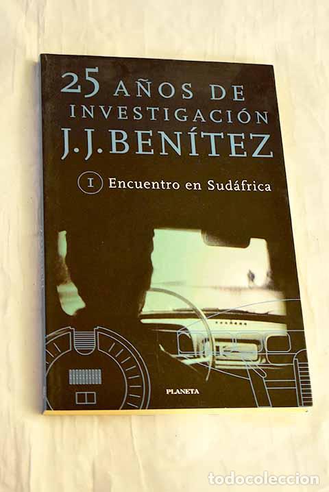 Livres: Encuentro en Sud&aacute;frica.- Ben&iacute;tez, J. J.