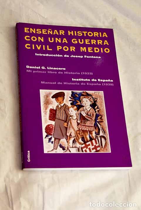 Livres: Ense&ntilde;ar historia con una guerra civil por medio