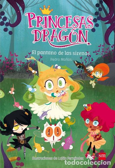 books: Princesas Drag&oacute;n 2: El pantano de las sirenas- 9788467590555
