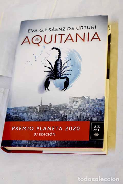 B&uuml;cher: Aquitania: Premio Planeta 2020.- Garc&iacute;a S&aacute;enz, Eva