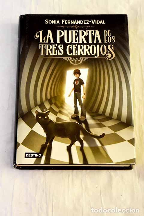 Libros: La puerta de los tres cerrojos.- Fern&aacute;ndez-Vidal, Sonia