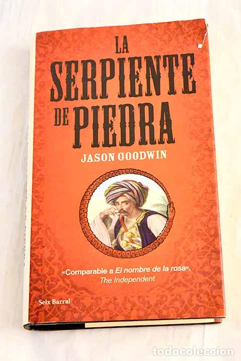 Libros: La serpiente de piedra.- Goodwin, Jason