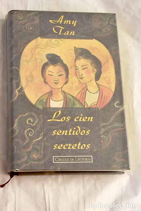 Libros: Los cien sentidos secretos.- Tan, Amy