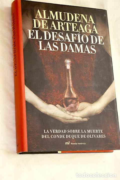 Libros: El desaf&iacute;o de las damas.- Arteaga, Almudena de