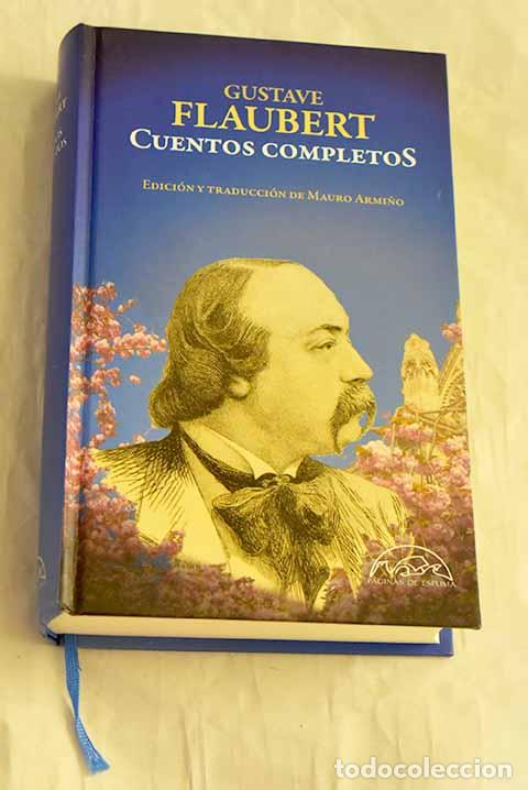 Libros: Cuentos completos: Flaubert, Gustave.- Flaubert, Gustave - Foto 1