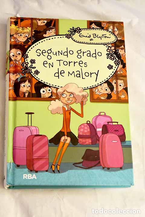 Libros: Segundo grado en Torres de Malory.- Blyton, Enid