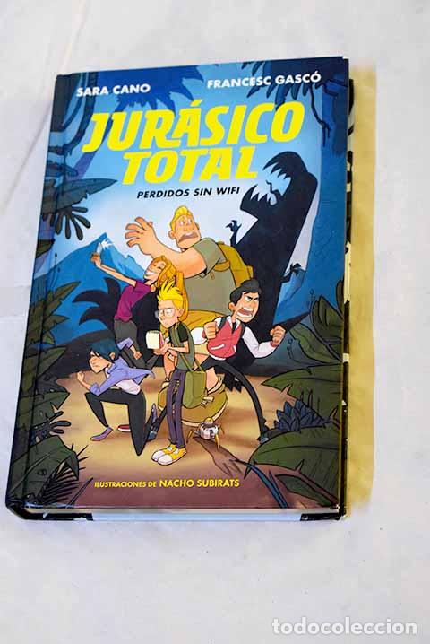 Libros: Jur&aacute;sico total, perdidos sin wifi.- Gasc&oacute;, Francesc