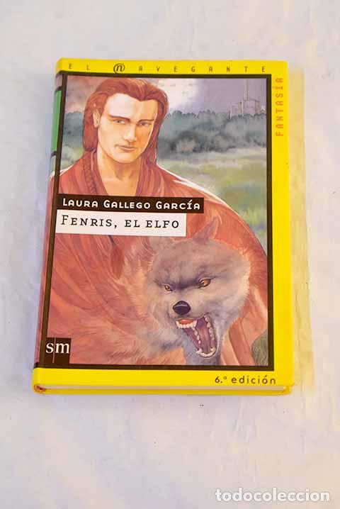 Libros: Fenris, el elfo: Gallego Garc&iacute;a, Laura.- Gallego Garc&iacute;a, Laura