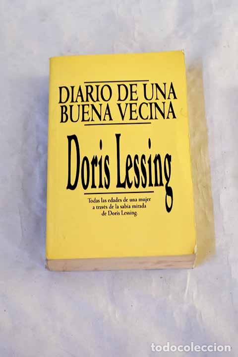 Libros: Diario de una buena vecina.- Lessing, Doris - Foto 1