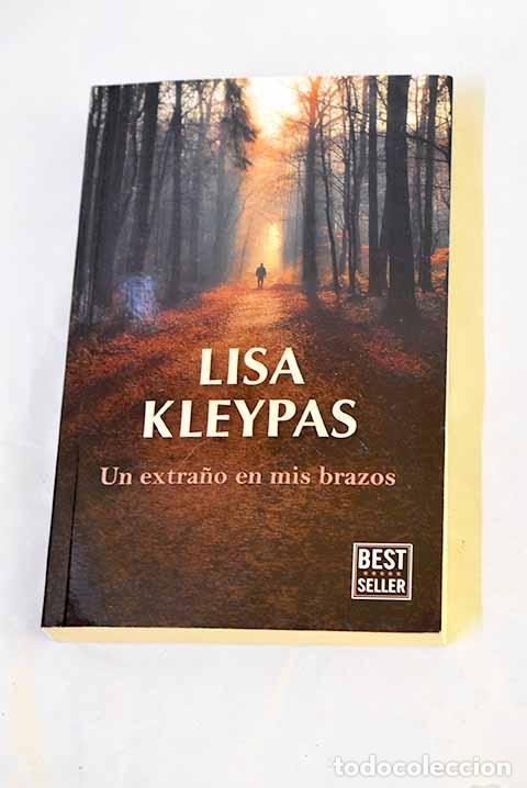 Libros: Un extra&ntilde;o en mis brazos.- Kleypas, Lisa