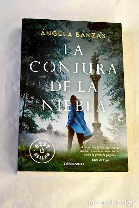 Libros: La conjura de la niebla.- Banzas, &Aacute;ngela