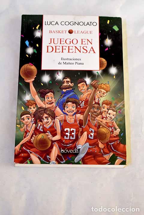 books: Juego en defensa: Cognolato, Luca.- Cognolato, Luca